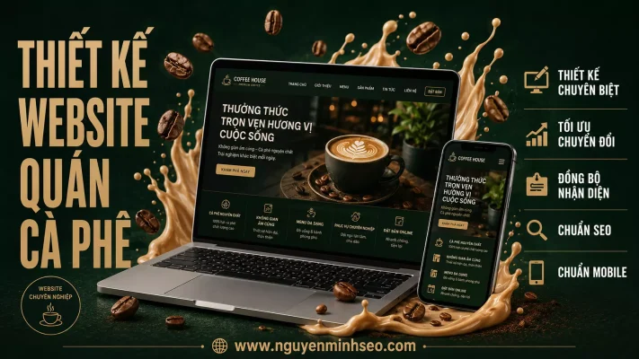thiết kế website quán cà phê, thiết kế website cafe, thiết kế web quán cafe, làm website quán cà phê