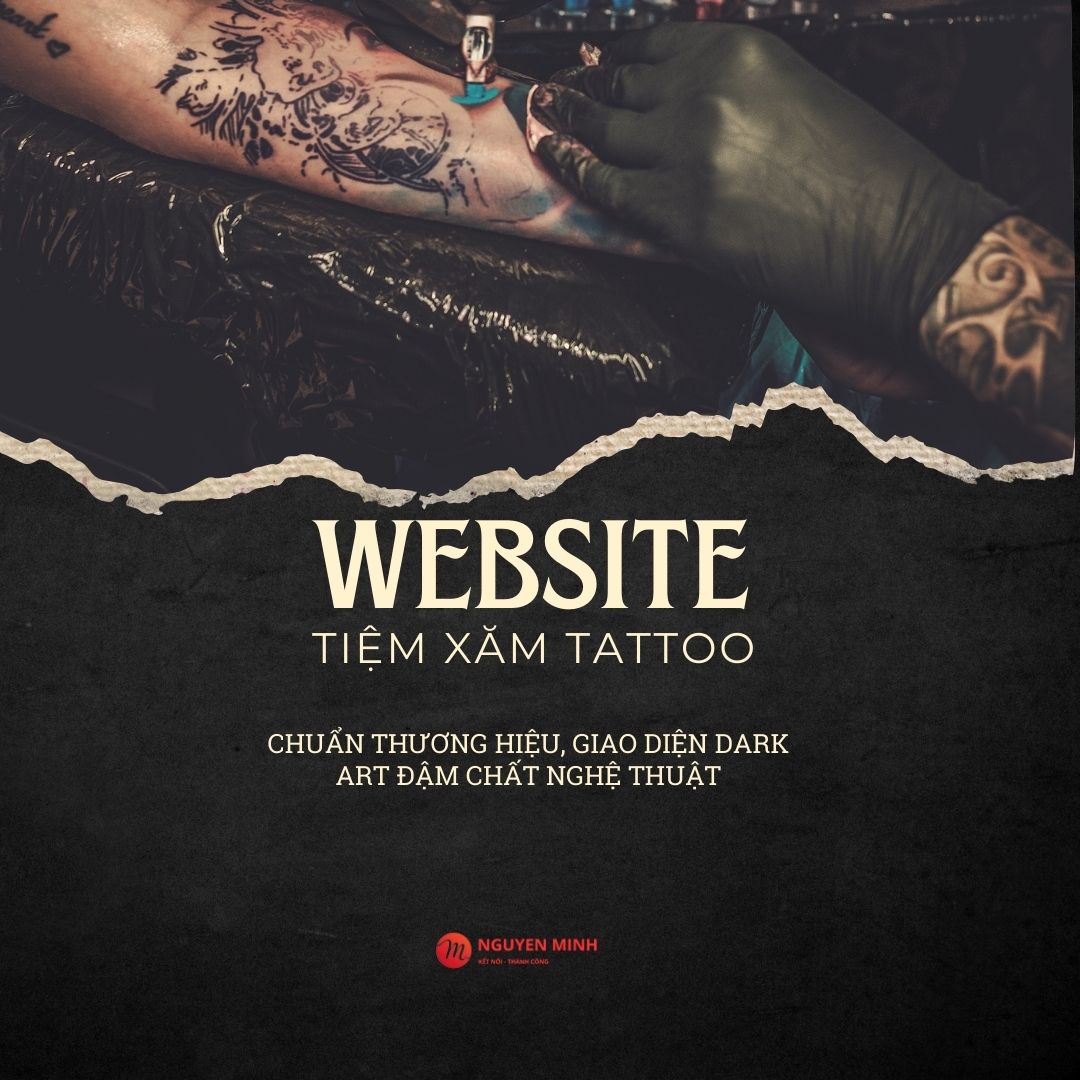 thiết kế website xăm hình nghệ thuật, thiết kế website tiệm xăm tattoo, thiết kế website xăm studio, thiết kế website xăm tattoo, thiết kế website dịch vụ xăm