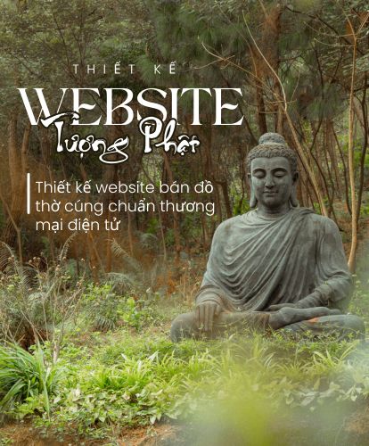 thiết kế website bán đồ thờ cúng, thiết kế website đồ thờ cúng, thiết kế website bán tượng phật, thiết kế website tượng phật