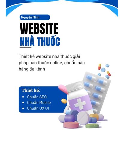thiết kế website nhà thuốc, thiết kế website bán hàng dược phẩm, thiết kế website nhà thuốc đông y, thiết kế website nhà thuốc tây