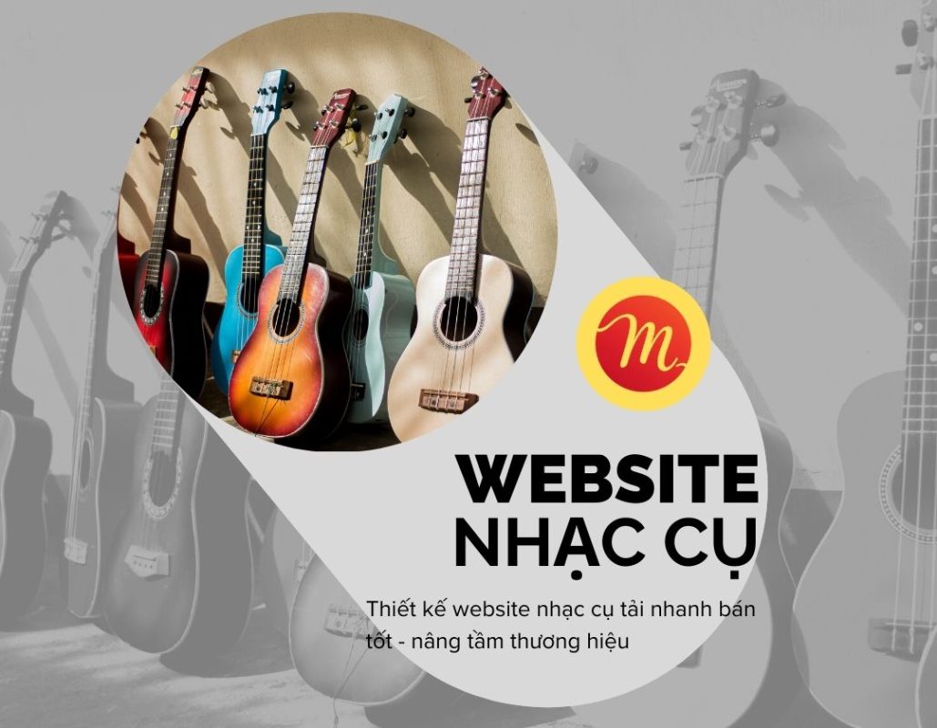 thiết kế website nhạc cụ, thiết kế website bán nhạc cụ, thiết kế website kinh doanh nhạc cụ
