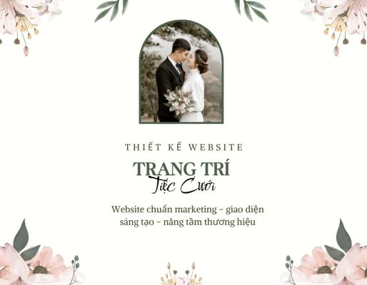 thiết kế website trang trí tiệc cưới, thiết kế website dịch vụ trang trí tiệc cưới, thiết kế website dịch vụ cưới hỏi, thiết kế website dịch vụ đám cưới