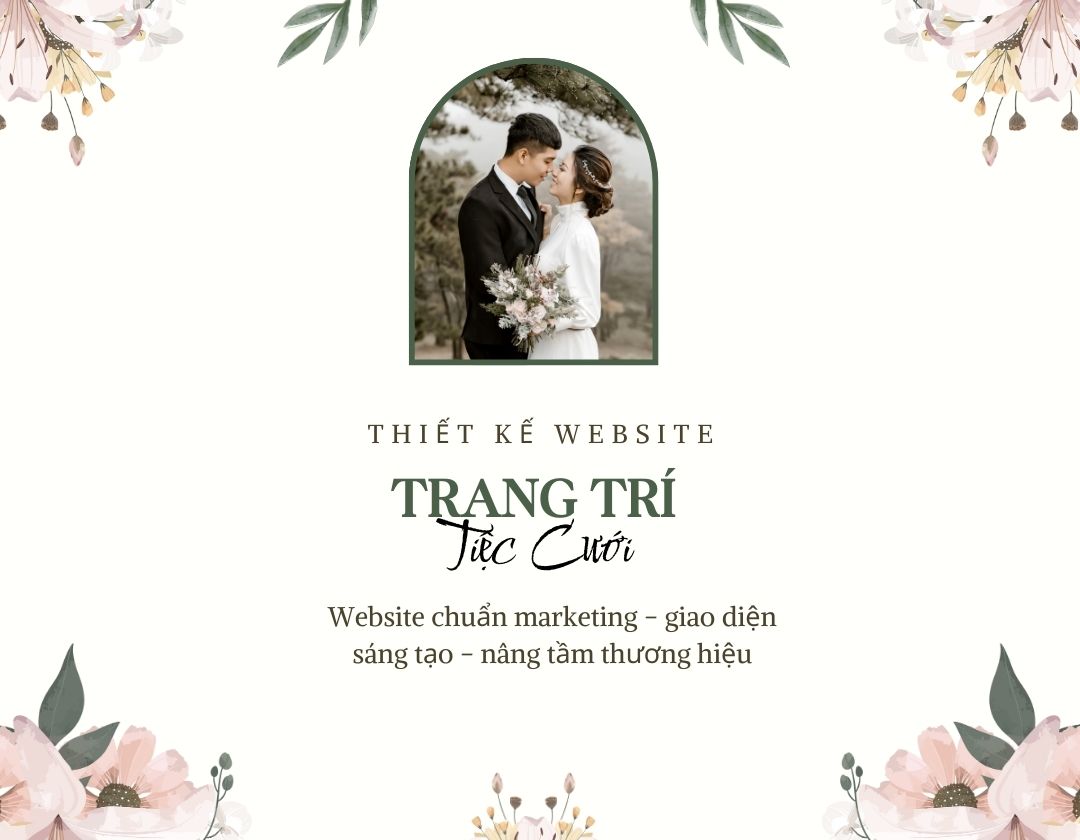 thiết kế website trang trí tiệc cưới, thiết kế website dịch vụ trang trí tiệc cưới, thiết kế website dịch vụ cưới hỏi, thiết kế website dịch vụ đám cưới