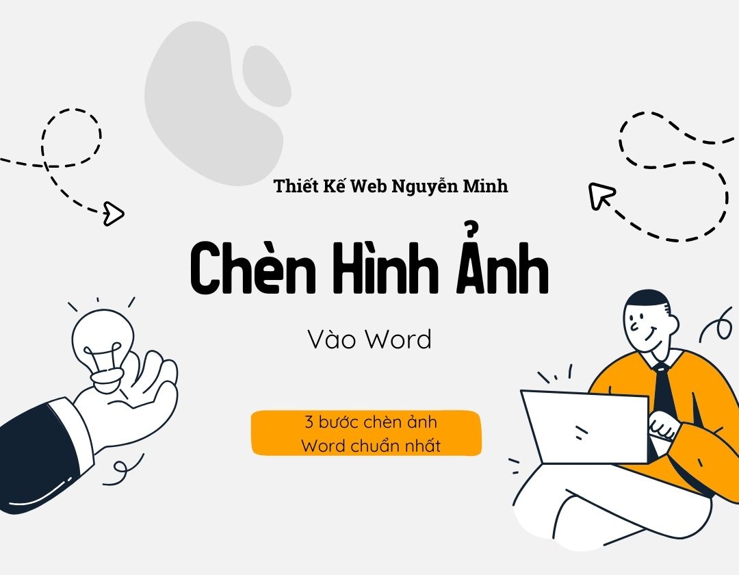cách chèn hình ảnh vào Word, chèn ảnh vào Word, cách thêm ảnh vào Word, insert picture in Word, chèn ảnh trong Word, cách chèn ảnh vào Word 2010, cách chèn ảnh vào Word 2016, cách chèn ảnh vào Word 2019, cách chèn ảnh vào Word 365, cách chèn nhiều ảnh vào Word, cách chèn ảnh vào Word không bị nhảy chữ, cách chèn hình ảnh lên hình ảnh trong word, cách chèn ảnh vào Word vừa khung, cách chèn ảnh vào Word trên máy tính, cách chèn ảnh vào Word trên laptop, cách chèn ảnh vào Word online
