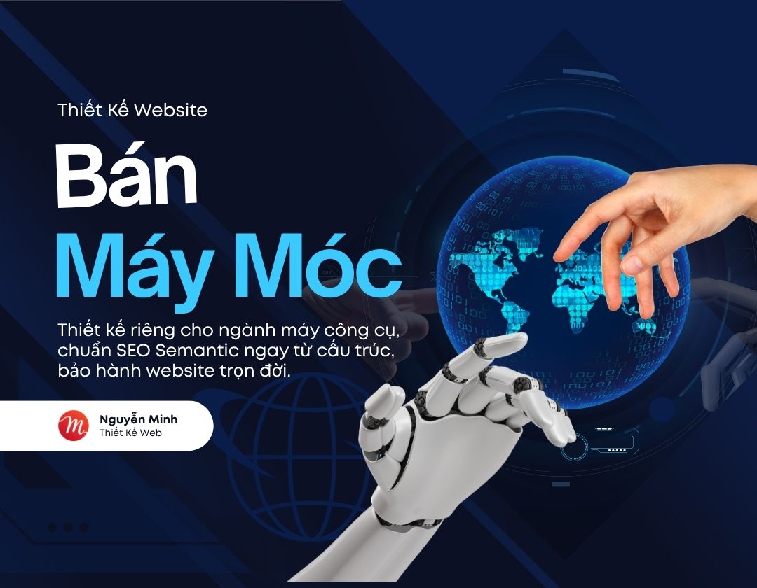 thiết kế website máy móc, thiết kế website cơ khí, thiết kế website máy công cụ, thiết kế web ngành cơ khí, thiết kế website doanh nghiệp cơ khí, thiết kế website bán máy móc, thiết kế website thiết bị công nghiệp, thiết kế web máy CNC, thiết kế web máy laser, thiết kế web máy cắt CNC, thiết kế web máy chế biến gỗ, thiết kế website máy đóng gói, thiết kế website máy công nghiệp, thiết kế website ngành công nghiệp, làm website công ty cơ khí, làm web công ty máy móc, làm web doanh nghiệp tư nhân, dịch vụ thiết kế web cơ khí, công ty thiết kế web máy móc, website chuẩn SEO ngành cơ khí