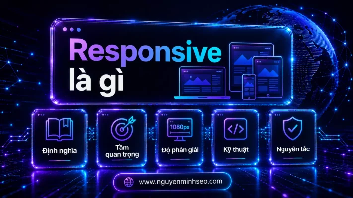 Responsive là gì, Responsive Web Design (RWD), Trải nghiệm người dùng (UX), Tối ưu chuẩn SEO (Mobile-Friendly)